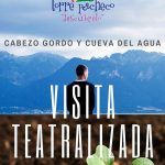 Visitas Teatralizadas en el Cabezo Gordo y Cueva del Agua.