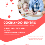 “Cocinando Junt@s” Taller navideño intergeneracional entre niet@s y abuel@s.