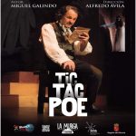 “Tic tac Poe… La noche más oscura de Edgar Allan Poe”, el próximo viernes 3 de marzo en el Centro de Artes Escénicas de Torre Pacheco.