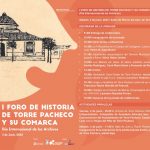 I Foro de historia de Torre Pacheco y su comarca, sábado 3 de junio.